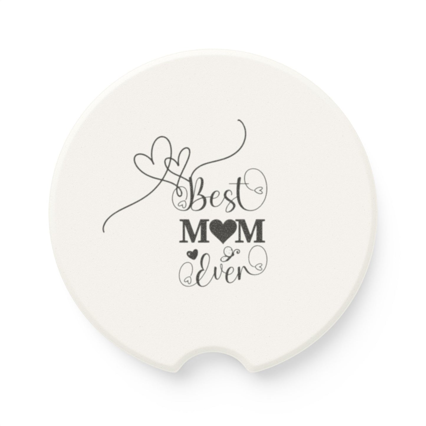 Car Coaster — "Best Mom Ever" Heart Design, Mother's Day Gift